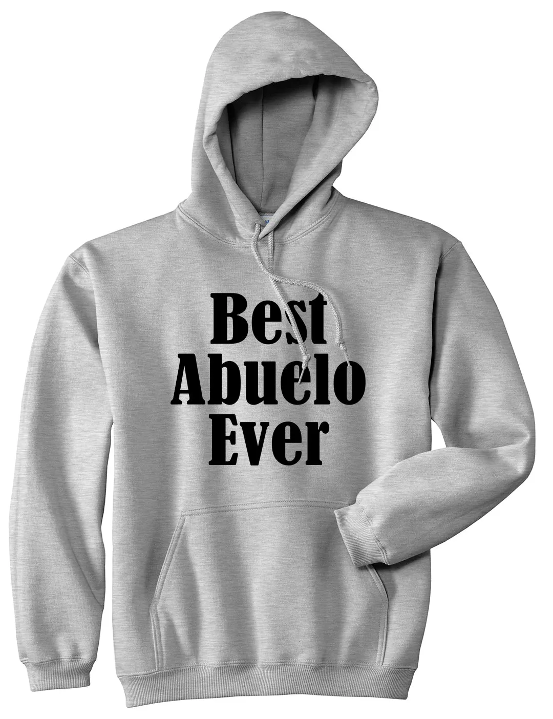 Best Abuelo Ever Grandpa Spanish Fathers Day Mens Pullover Hoodie