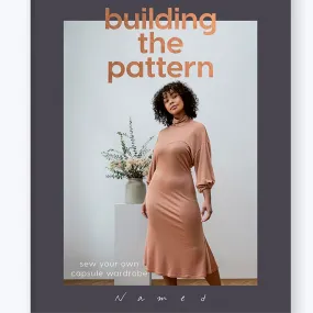 Named Clothing - Building The Pattern Sewing Book